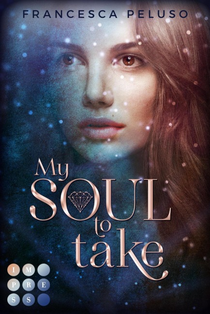 My Soul to Take (»Shadow Wish«-Reihe 1) - Francesca Peluso