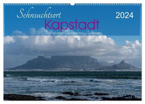 Sehnsuchtsort Kapstadt (Wandkalender 2024 DIN A2 quer), CALVENDO Monatskalender - Jeanette Wüstehube