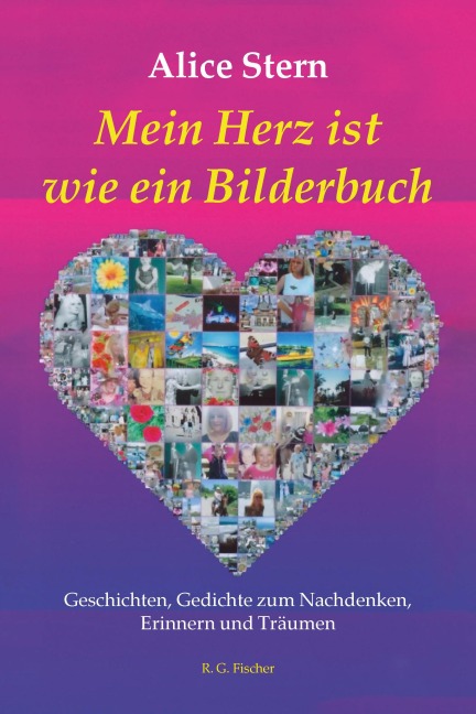 Mein Herz ist wie ein Bilderbuch - Alice Stern