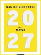 Cover-Bild zum Titel 'Was ich mich frage 2027' von 'Matze Hielscher'