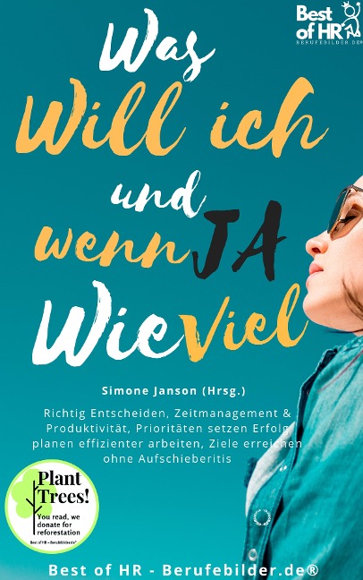 Was will ich & wenn ja wie Viel - Simone Janson