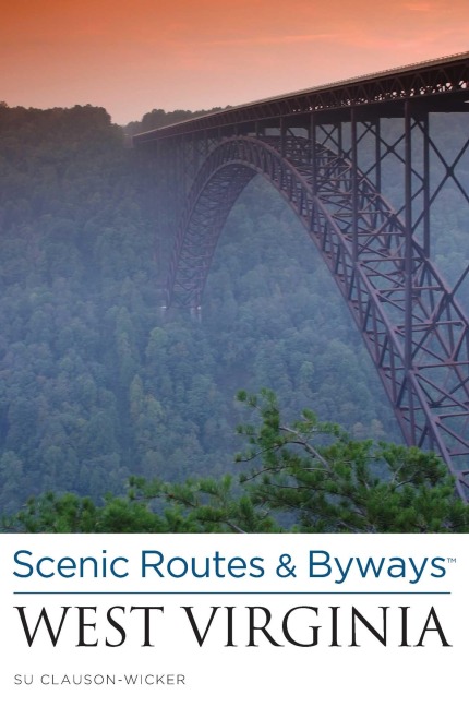 Scenic Routes & Byways West Virginia - Su Clauson-Wicker