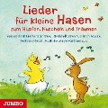 Cover-Bild zum Titel 'Lieder für kleine Hasen zum Hüpfen, Kuscheln und Träumen' von 'Fabelhaften Die, Gerhard Schöne, Ulrich Maske, Erwin Grosche, Johannes Kuhnen'