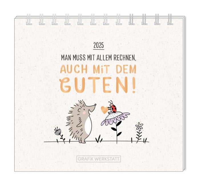 Mini-Kalender 2025 Man muss mit allem rechnen - 