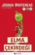 Cover-Bild zum Titel 'Elma Cekirdegi' von 'Joshua Whitehead'