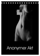Cover-Bild zum Titel 'Anonymer Akt (Tischkalender 2026 DIN A5 hoch), CALVENDO Monatskalender' von 'Ralf Kaiser'