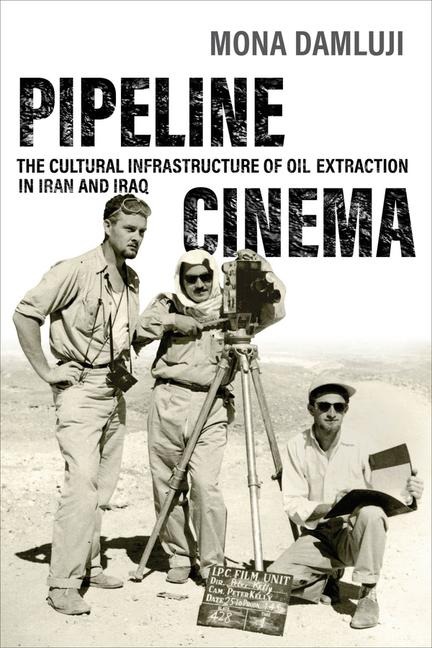 Pipeline Cinema - Mona Damluji