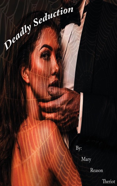 Deadly Seduction - Mary Reason Theriot