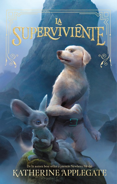 La superviviente - Katherine Applegate