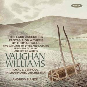 The Lark Ascending/Fantasia on a Theme by T.Tall - James/Manze Ehnes