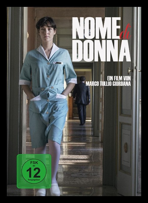 Nome di donna - Marco Tullio Giordana, Cristiana Mainardi, Dario Marianelli
