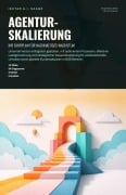 Cover-Bild zum Titel 'Agentur-Skalierung' von 'Ishtar A. I. Saage'