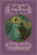 Cover-Bild zum Titel 'Stolz und Vorurteil' von 'Jane Austen'