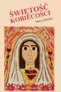 Cover-Bild zum Titel '¿wi¿to¿¿ Kobieco¿ci' von 'Mary Kloska'