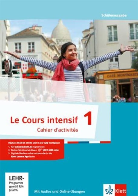 Le Cours intensif 1. Cahier d'activités mit Mediensammlung und Übungssoftware online - 