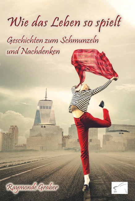 Wie das Leben so spielt - Raymonde Graber