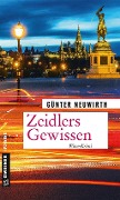 Cover-Bild zum Titel 'Zeidlers Gewissen' von 'Günter Neuwirth'