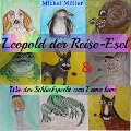 Cover-Bild zum Titel 'Leopold der Reise-Esel' von 'Michel Möller'