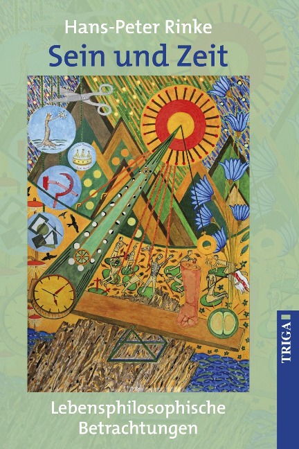 Sein und Zeit - Hans-Peter Rinke