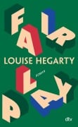 Cover-Bild zum Titel 'Fair Play' von 'Louise Hegarty'