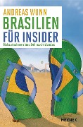 Cover-Bild zum Titel 'Brasilien für Insider' von 'Andreas Wunn'