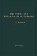 Der Wärme- und Kälteschutz in der Industrie - Josef Sebastian Cammerer