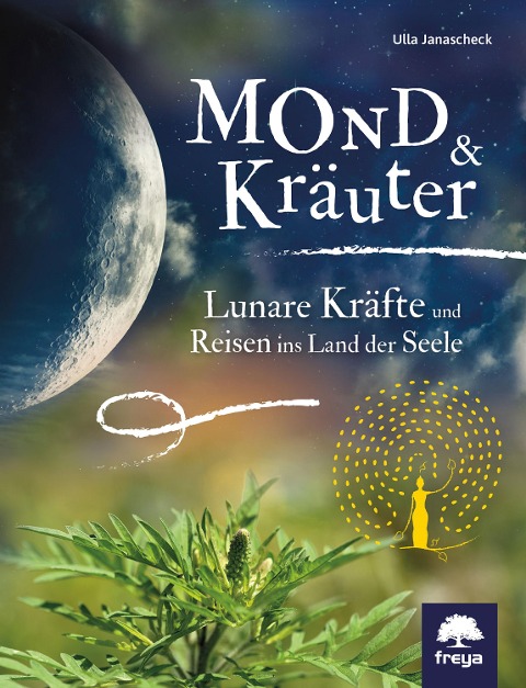 Mond & Kräuter - Ulla Janaschek