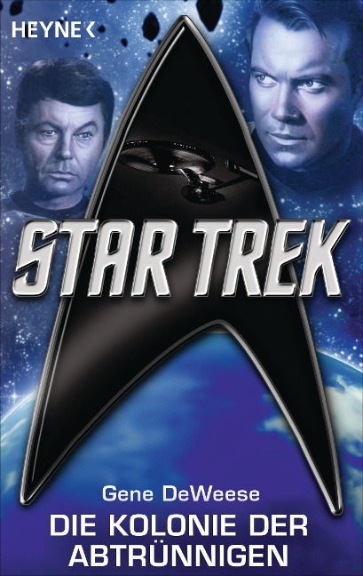 Star Trek: Die Kolonie der Abtrünnigen - Gene DeWeese