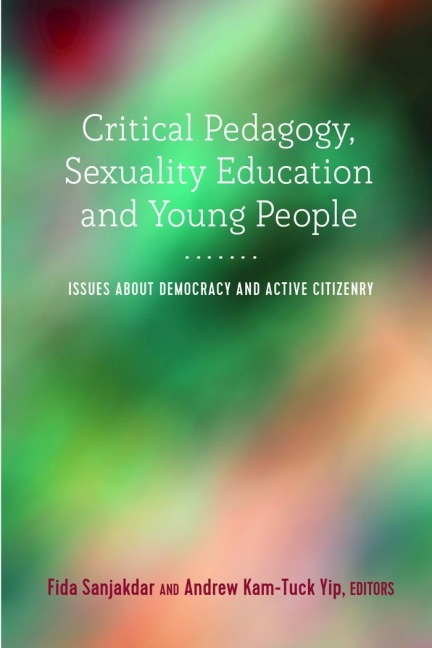 Critical Pedagogy, Sexuality Education and Young People - 