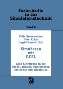 Cover-Bild zum Titel 'Simulation mit ACSL' von 'Felix Breitenecker'