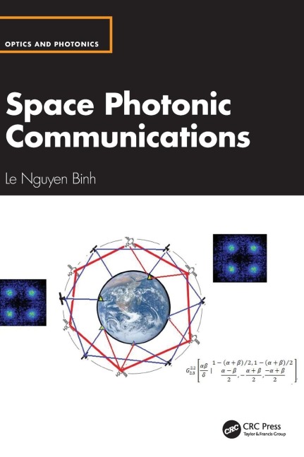 Space Photonic Communications - Le Nguyen Binh