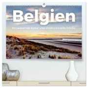 Belgien - Bezaubernde Natur und eindrucksvolle Städte. (hochwertiger Premium Wandkalender 2026 DIN A2 quer), Kunstdruck in Hochglanz - M. Scott