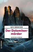 Cover-Bild zum Titel 'Der Dolomitenmörder' von 'Lutz Kreutzer'