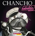 Cover-Bild zum Titel 'Chancho El Rebelde (Pig the Rebel)' von 'Aaron Blabey'