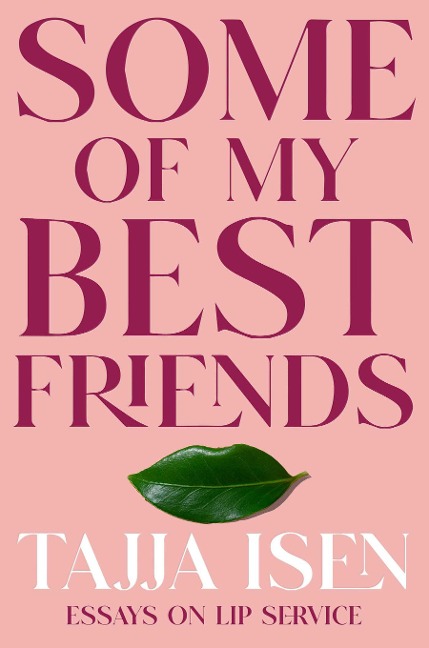 Some of My Best Friends - 