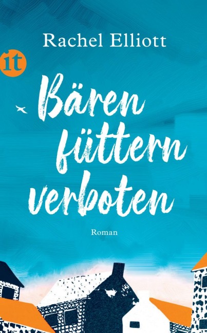 Bären füttern verboten - Rachel Elliott