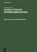 Cover-Bild zum Titel 'Die Holzschliff-Fabrikation' von ''
