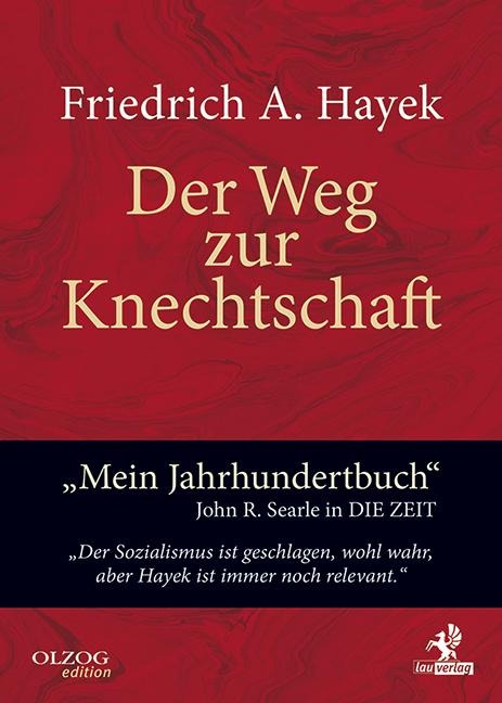 Der Weg zur Knechtschaft - Friedrich A. Von Hayek