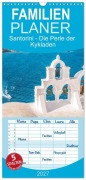 Cover-Bild zum Titel 'Familienplaner 2027 - Santorini - Die Perle der Kykladen mit 5 Spalten (Wandkalender, 21 x 45 cm) CALVENDO' von 'Thomas und Elisabeth Jastram'