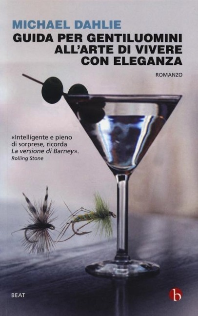 Guida per gentiluomini all'arte di vivere con eleganza - Michael Dahlie