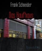 Cover-Bild zum Titel 'Das Kaufhaus' von 'Frank Schneider'