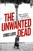 Cover-Bild zum Titel 'The Unwanted Dead' von 'Chris Lloyd'