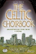 The Celtic Choirbook - 