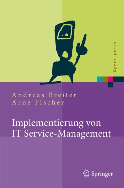 Implementierung von IT Service-Management - Arne Fischer, Andreas Breiter