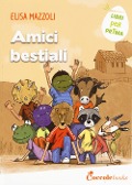 Amici bestiali - Elisa Mazzoli