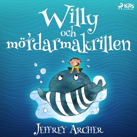 Willy och mördarmakrillen - Jeffrey Archer