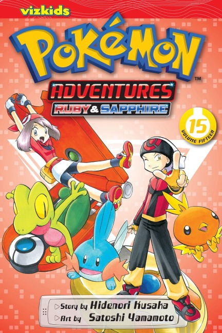 Pokémon Adventures (Ruby and Sapphire), Vol. 15 - Hidenori Kusaka