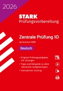 Cover-Bild zum Titel 'STARK Deutsch 10. Klasse - Zentrale Prüfung (ZP10) Gymnasium 2026 NRW - Prüfungsvorbereitung' von 'Regina Esser-Palm, Bernd Volkhausen'