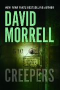 Cover-Bild zum Titel 'Creepers' von 'David Morrell'