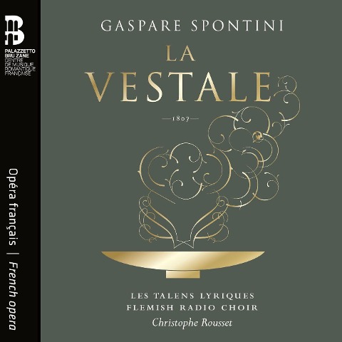 La Vestale (Oper in 3 Akten) - Rousset/Les Talens Lyriques/Flemish Radio Choir